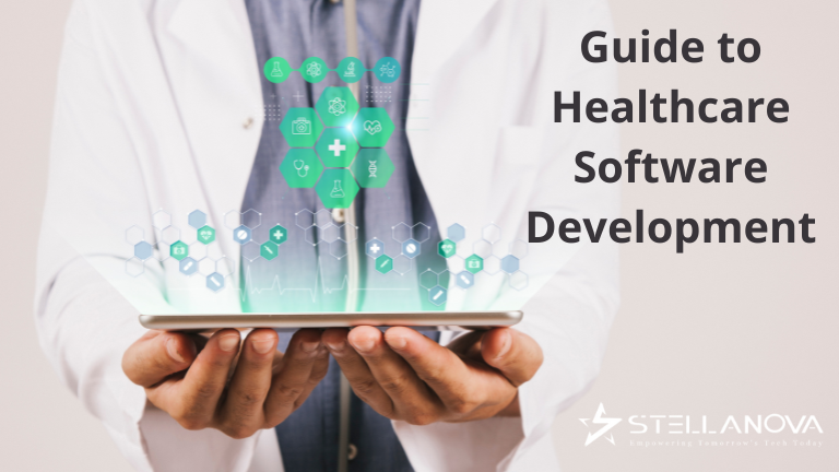 Guide to Healthcare Software Development in 2025